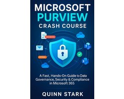 Microsoft Purview Crash Course