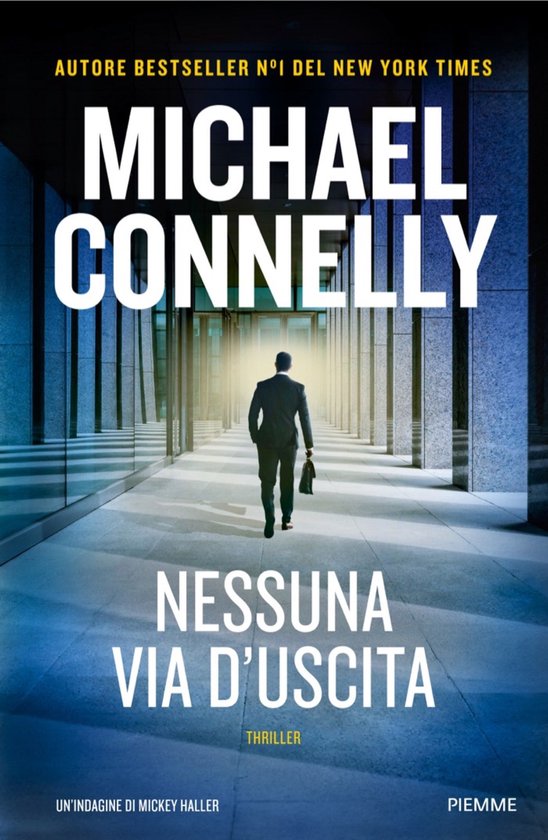 I thriller con Mickey Haller - Nessuna via d'uscita - cover