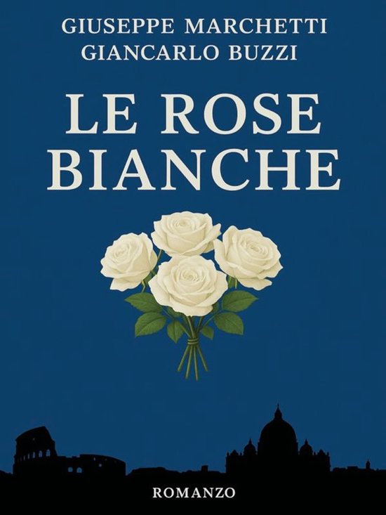 Le rose bianche - cover