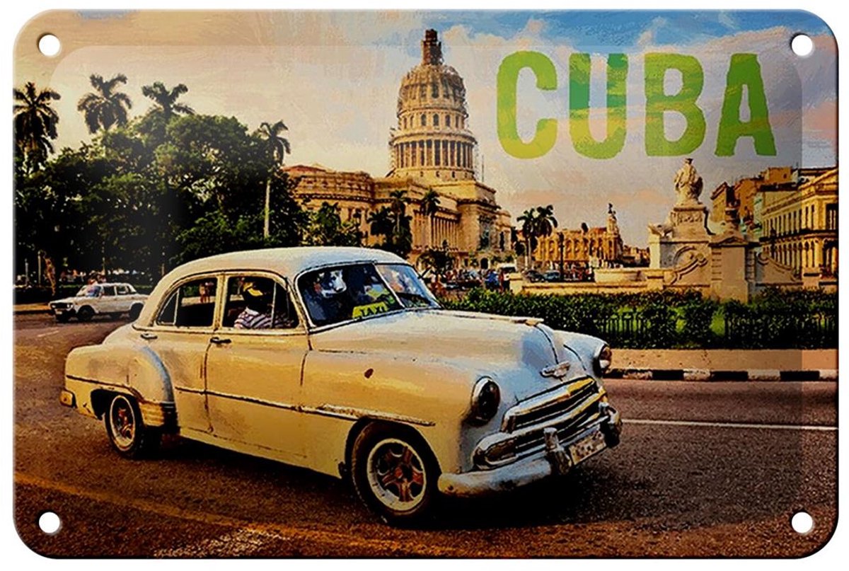Blechschild Spruch 18x12cm Cuba Auto weisser Oldtimer