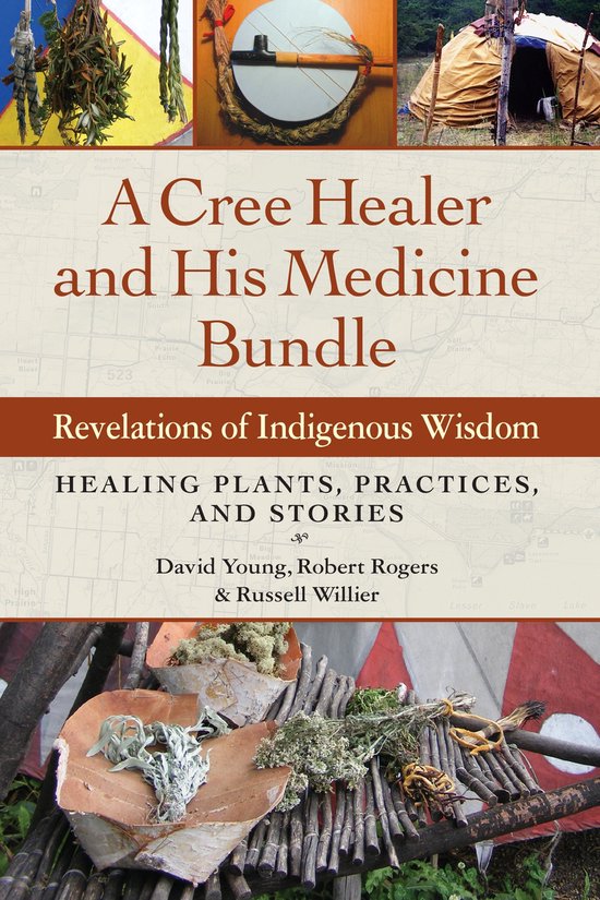 A Cree Healer and His Medicine Bundle - cover