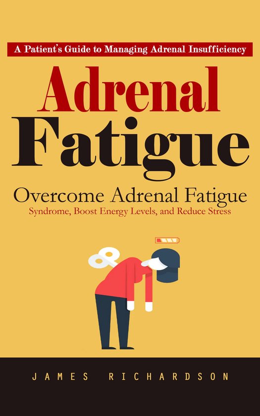 Adrenal Fatigue: A Patient’s Guide to Managing Adrenal Ins ... - cover