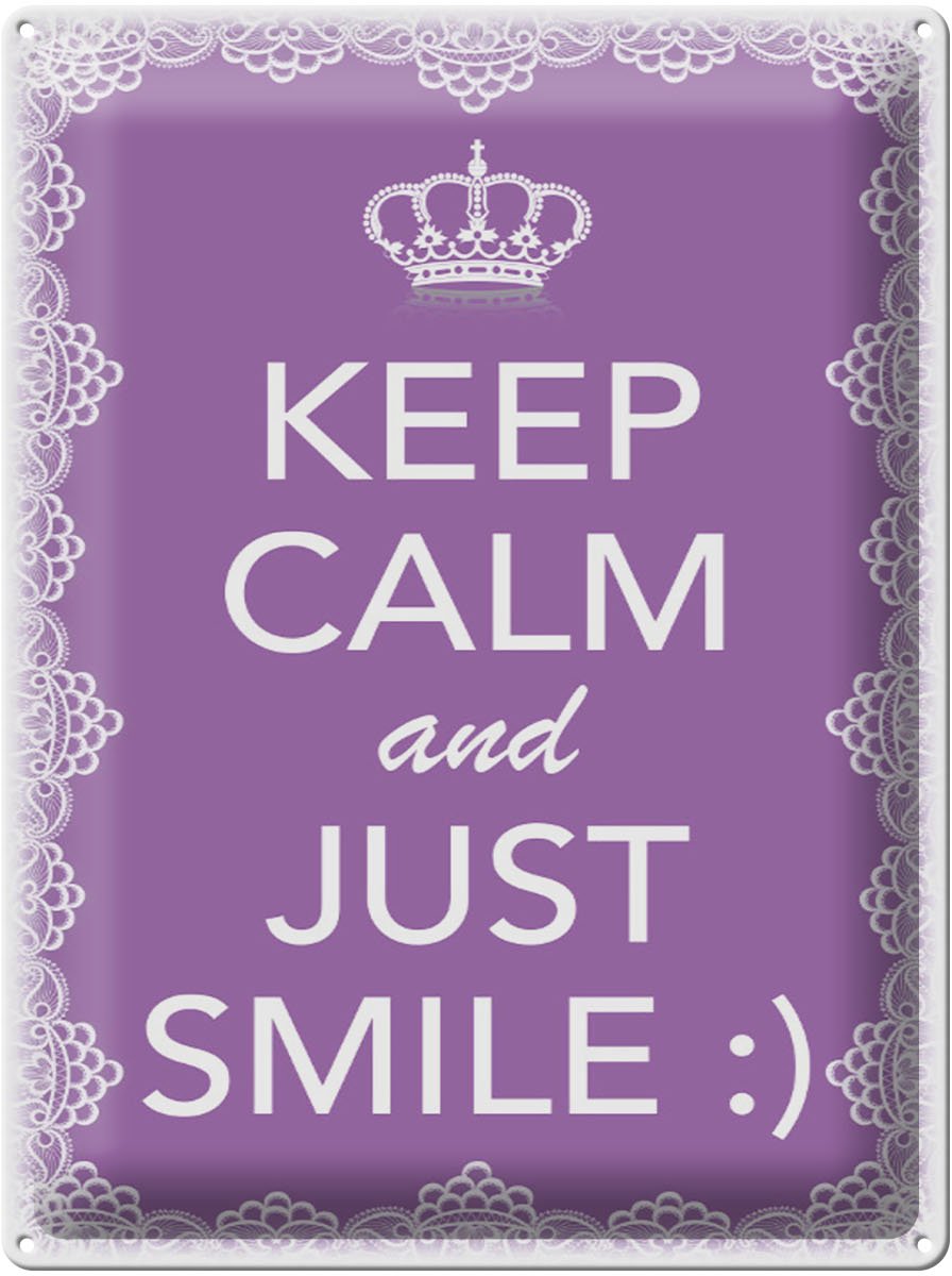 Blechschild Spruch 30x40cm Keep Calm and just smile:)