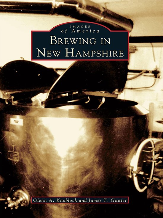 Images of America - Brewing in New Hampshire - cover