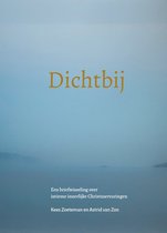 Dichtbij