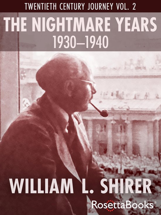 Twentieth Century Journey 2 - The Nightmare Years, 1930–1940
