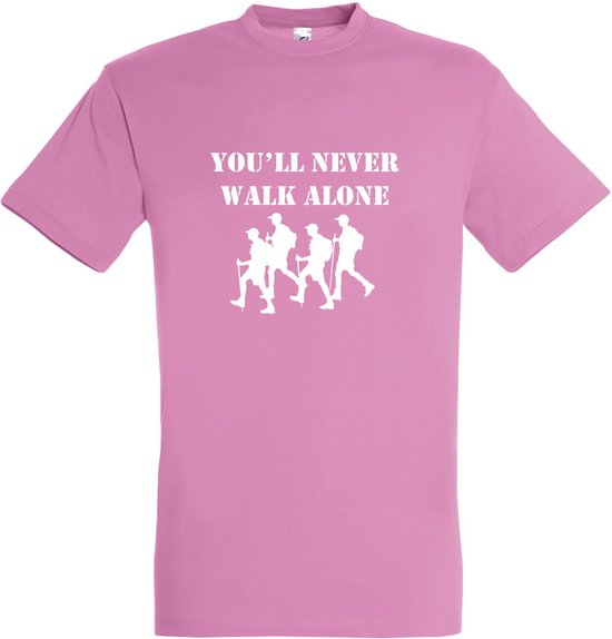 T-shirt You'll never walk alone |Wandelvierdaagse | vierdaagse Nijmegen | Roze woensdag | Roze | maat S