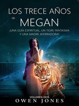 La Serie de Megan 2 - Los Trece Años de Megan