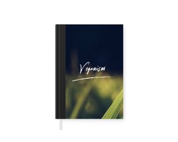 Notitieboek - Schrijfboek - Quotes - Veganism - Spreuken - Vegan - Notitieboekje klein - A5 formaat - Schrijfblok