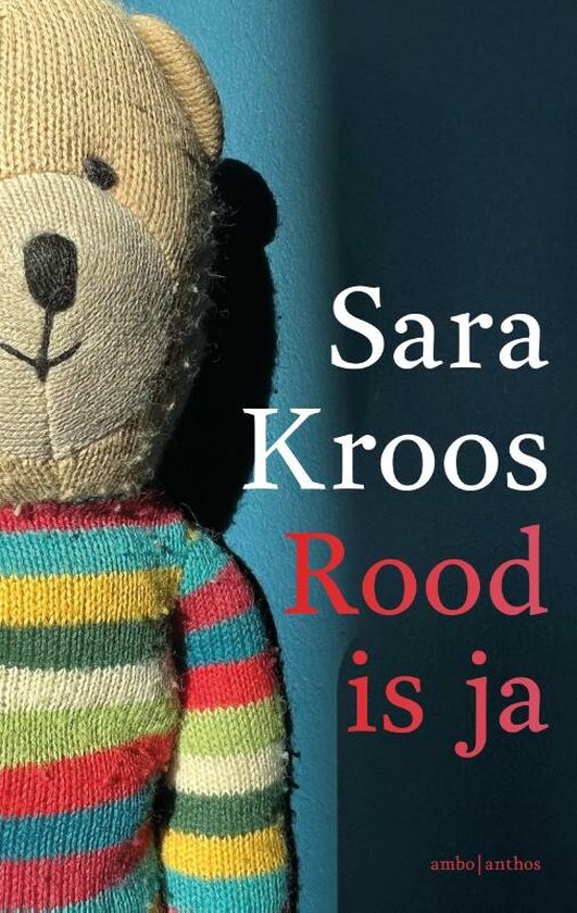 Boek: Rood is ja, geschreven door Sara Kroos