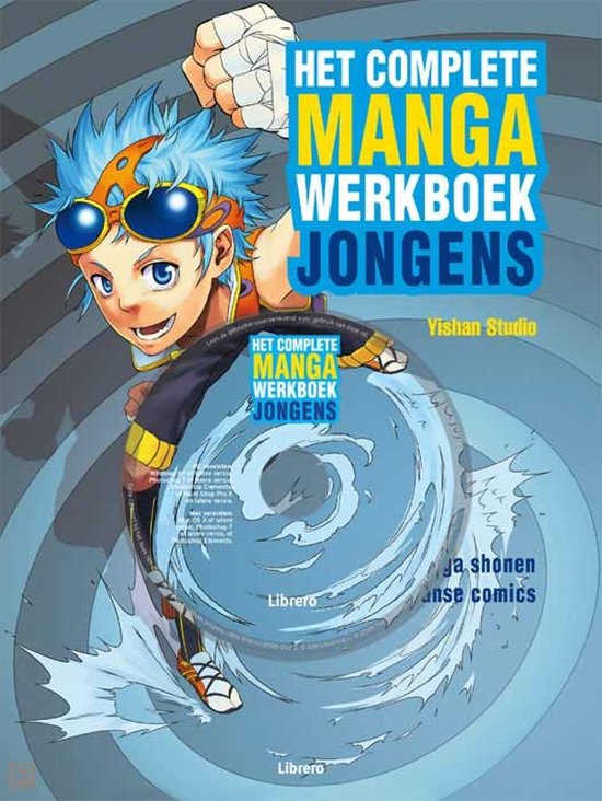 Cover van het boek 'Het Complete Mangawerkboek Jongens' van Studio Yishan