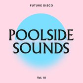 Various Artists - Future Disco Poolside Sounds Vol 10 (2 CD)