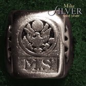 Mike Silver - Solid Silver (CD)