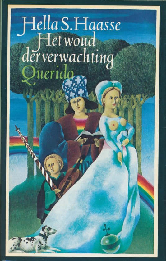 Het woud der verwachting | Hella Serafia Haasse