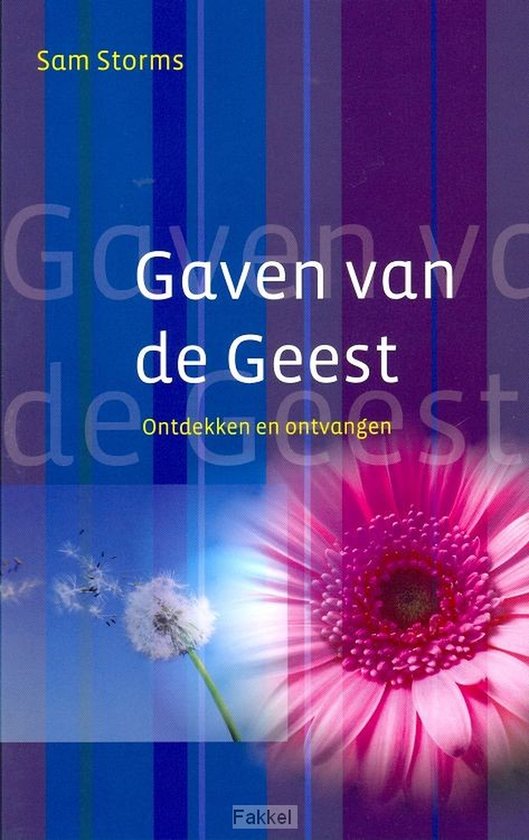 De Gaven Van De Geest Gaven van de geest, Sam Storms | 9789077992128 | Boeken | bol.com