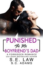 Trapped and Punished 6 - Punished By My Boyfriend's Dad
