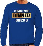 Foute Kersttrui / sweater - Christmas dinner sucks - kerstdiner - blauw voor heren - kerstkleding / kerst outfit S