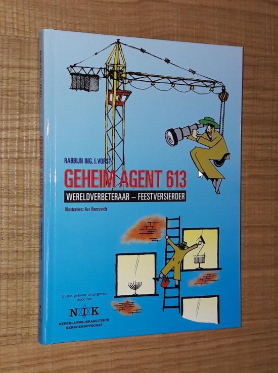 9789071727269 - Geheim agent 613