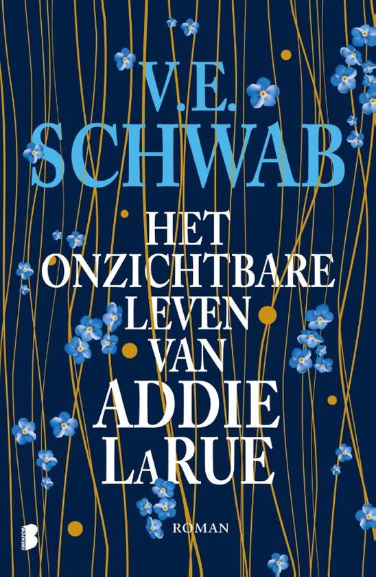 Boek cover Het onzichtbare leven van Addie LaRue van V.E. Schwab (Hardcover)