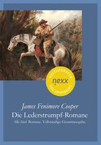 Die Lederstrumpf-Romanenexx classics ? WELTLITERATUR NEU INSPIRIERT - Die Lederstrumpf-Romane