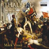 Thalberg: Apotheose & Fantasies On French Operas