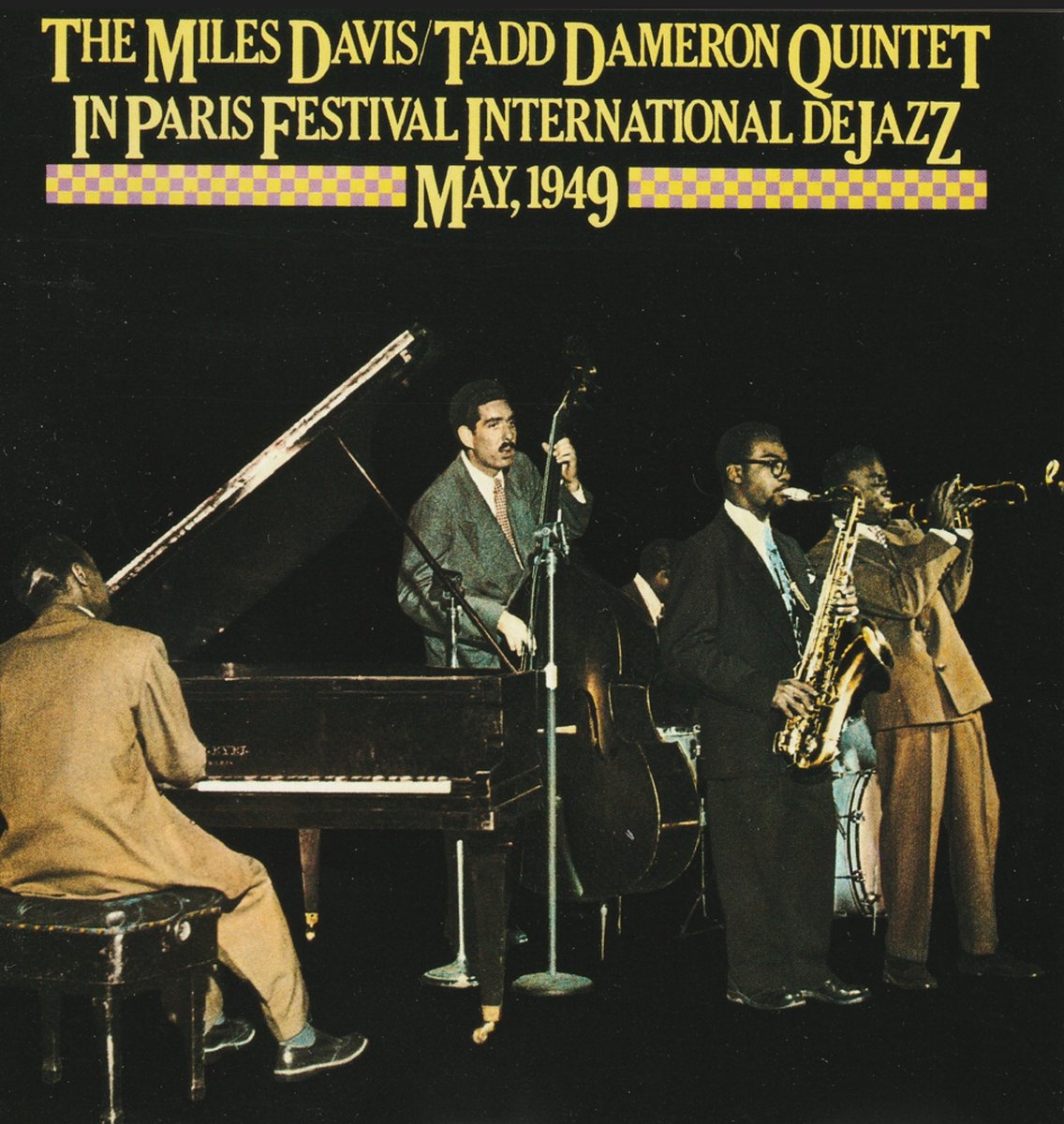 The Miles Davis / Tadd Dameron Quintet