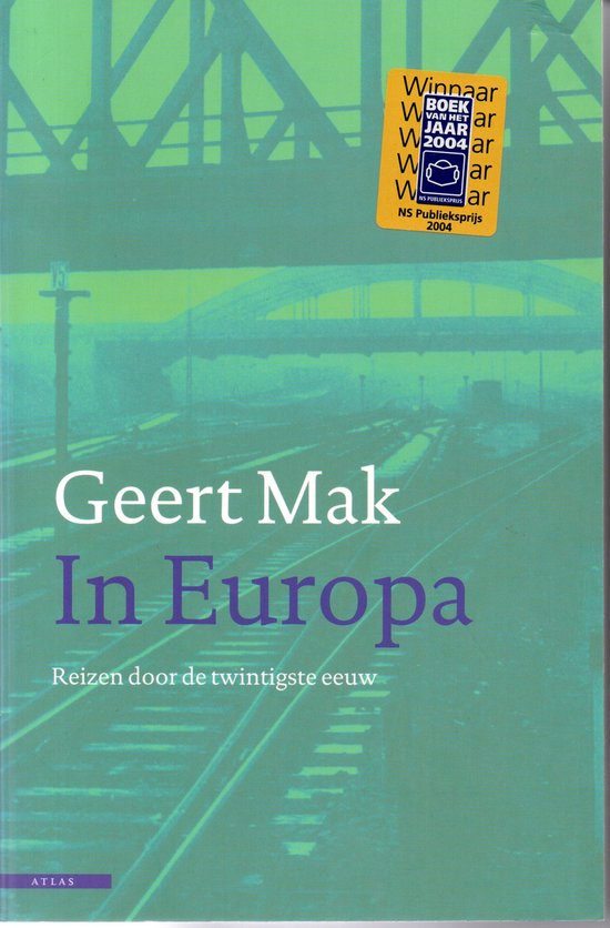 Boek cover In Europa van Geert Mak (Paperback)