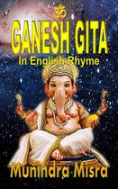 Gita in English rhyme 3 - Ganesh Gita