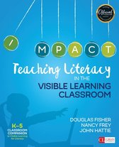 Corwin Literacy 5 - Teaching Literacy in the Visible Learning Classroom, Grades K-5