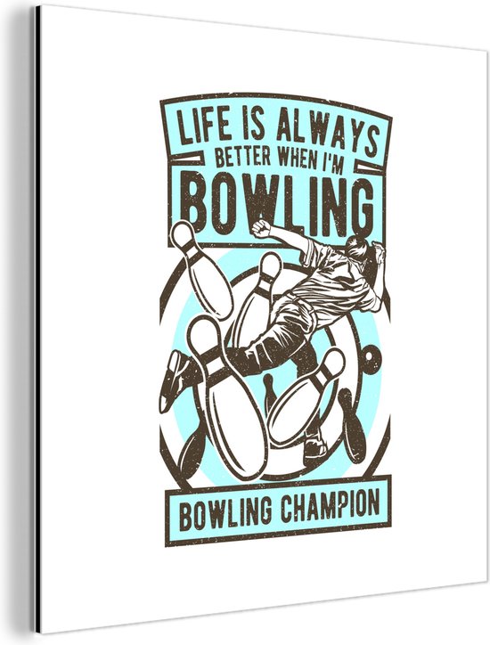 Décoration murale Métal - Aluminium Peinture Industrielle - Bowling - Citations - Vintage - 50x50 cm - Dibond - Photo sur aluminium - Décoration murale industrielle - Pour le salon / chambre