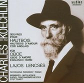 Lajos Lencsés & Shoshana Rudiakov - Charles Koechlin: Works For Oboe (CD)