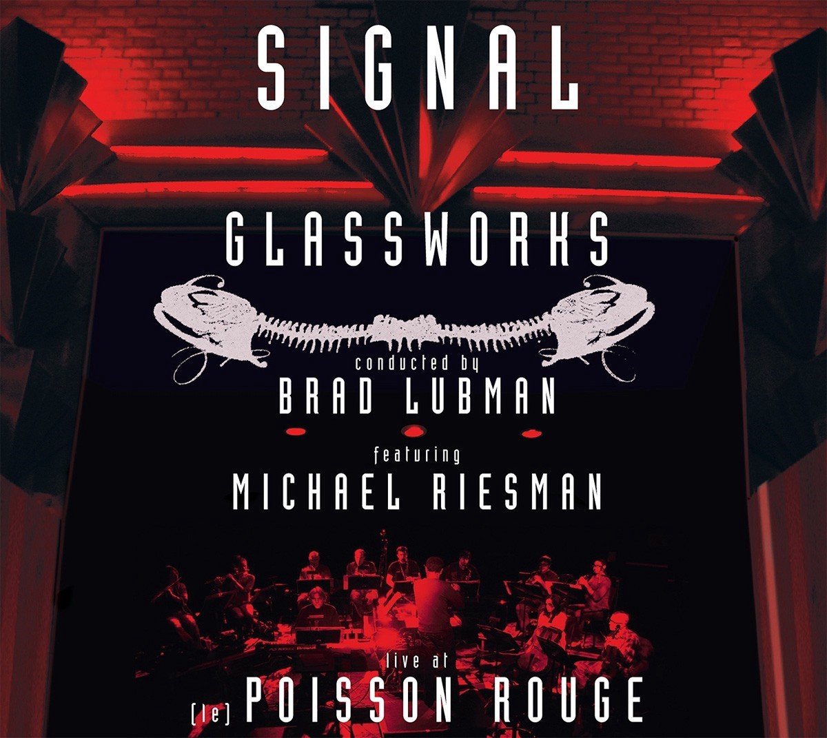 Michael Riesman, Signal, Brad Lubman - Glass: Glassworks - Live At (Le) Poisson Rouge (CD)