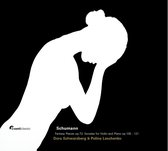 Dora Schwarzberg & Polina Leschenko - Schumann: Fantasie Pieces Op.73/Sonatas For Violin And Piano (Super Audio CD)