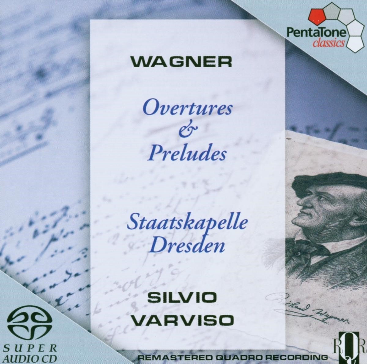 Silvio Varviso, Richard Schumacher - Richard Wagner: Overtures & Preludes (SACD)