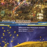 Radio Philharmonic Orchestra - Wagemans: De Zevende Symfonie/De Stad En De E (CD)