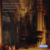 Andrea Toschi - Rare 19th & 20th Century Organ Pieces (2 CD)