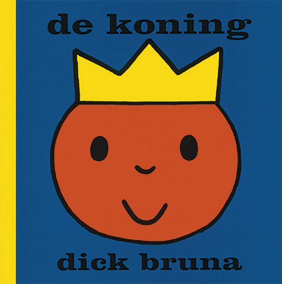 Cover van het boek 'De koning' van Dick Bruna