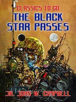 Classics To Go - The Black Star Passes
