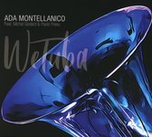 Ada Montellanico - We Tuba (CD)