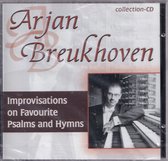 Improvisations on favourite Psalms and Hymns - Arjan Breukhoven bespeelt diverse orgels
