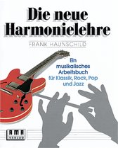 AMA Verlag Neue Harmonielehre 1 Frank Haunschild - Harmonieleer