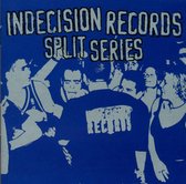 Various Artists - Indecision Records Split Series (CD)