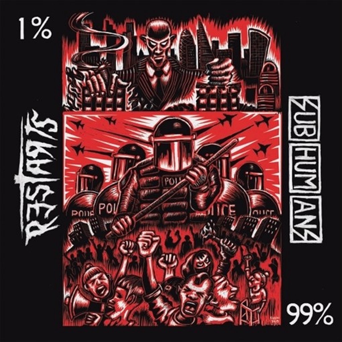 Subhumans (UK) & The Restarts - 99% / 1% (7" Single)