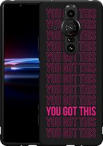 Sony Xperia Pro-I Hoesje Zwart You Got This Designed by Cazy