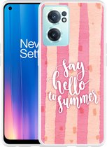 OnePlus Nord CE2 Hoesje Say Hello to Summer - Designed by Cazy