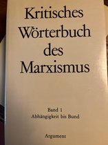 Kritisches Worterbuch des Marxismus