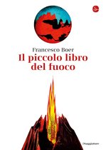 Il piccolo libro del fuoco