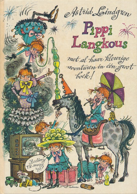 Pippi Langkous met al haar kleurige avonturen in één groot ... - cover