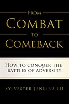 From Combat to Comeback