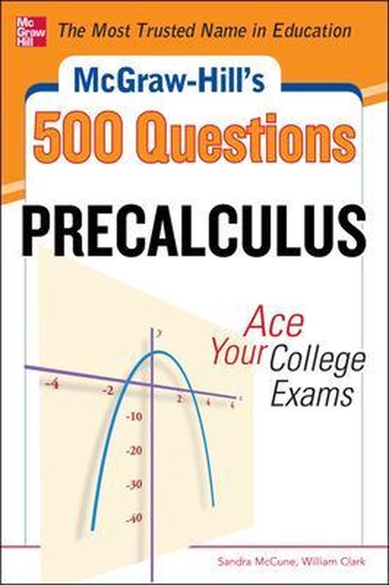 Mcgraw-Hill'S 500 College Precalculus Questions: Ace Your Co - cover